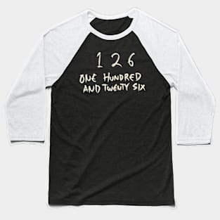 126 Baseball T-Shirt